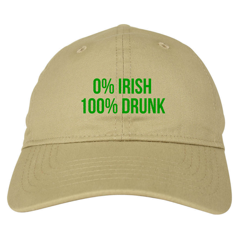 0 Irish 100 Drunk Funny St Patricks Day Mens Dad Hat Tan