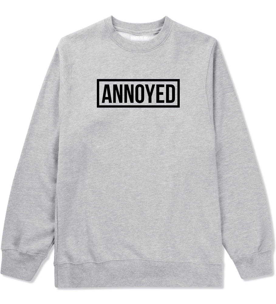 Annoyed Grey Crewneck Sweatshirt by Kings Of NY