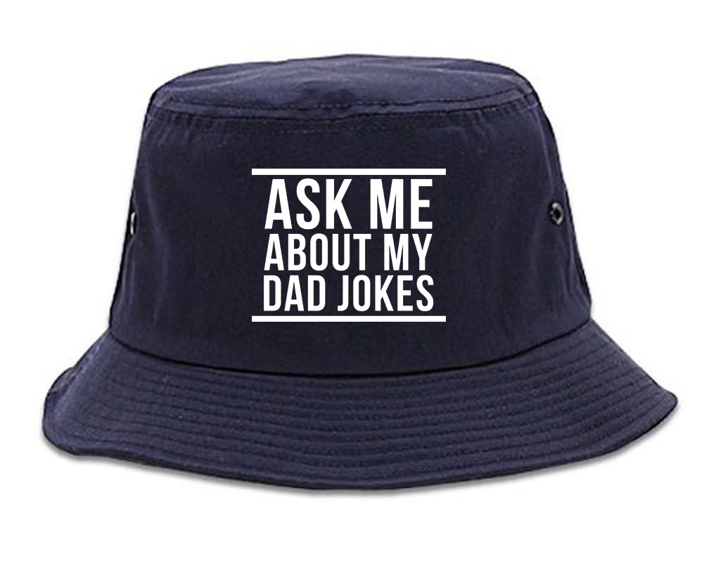 Ask Me About My Dad Jokes Mens Bucket Hat Navy Blue