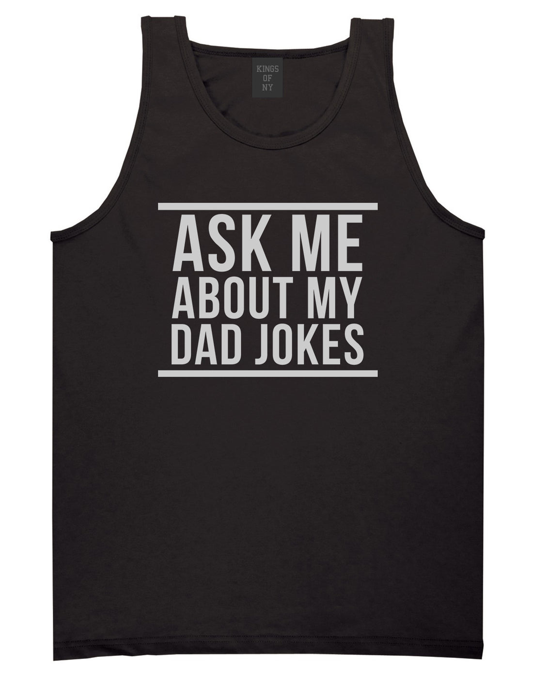 Ask Me About My Dad Jokes Mens Tank Top T-Shirt Black