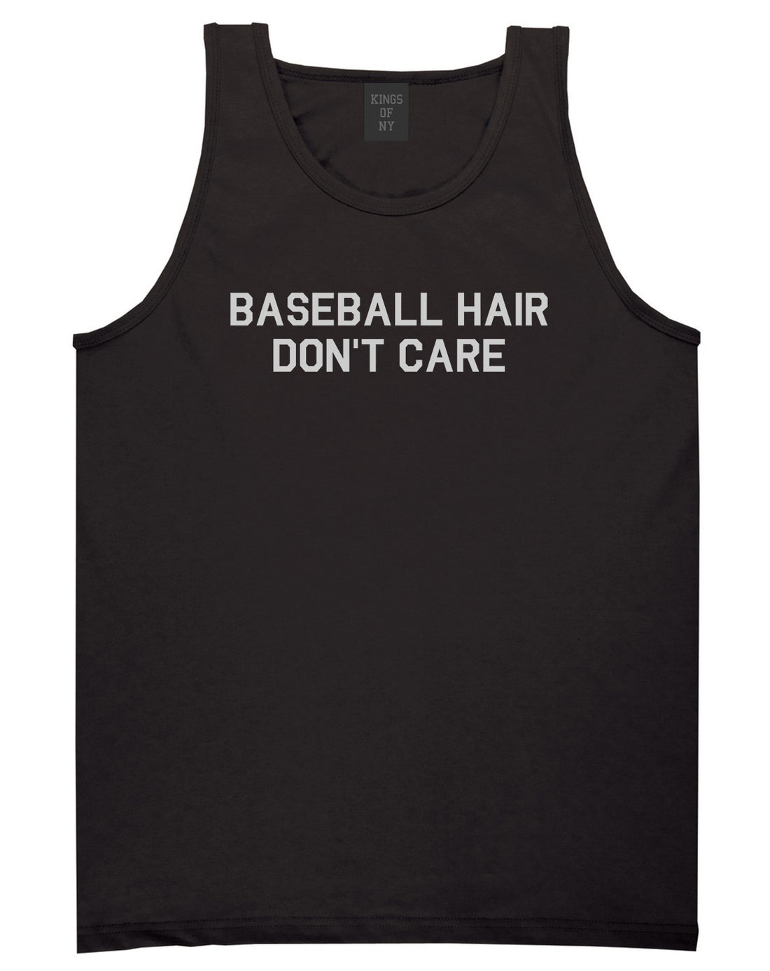 Baseball Hair Dont Care Black Tank Top Shirt by Kings Of NY