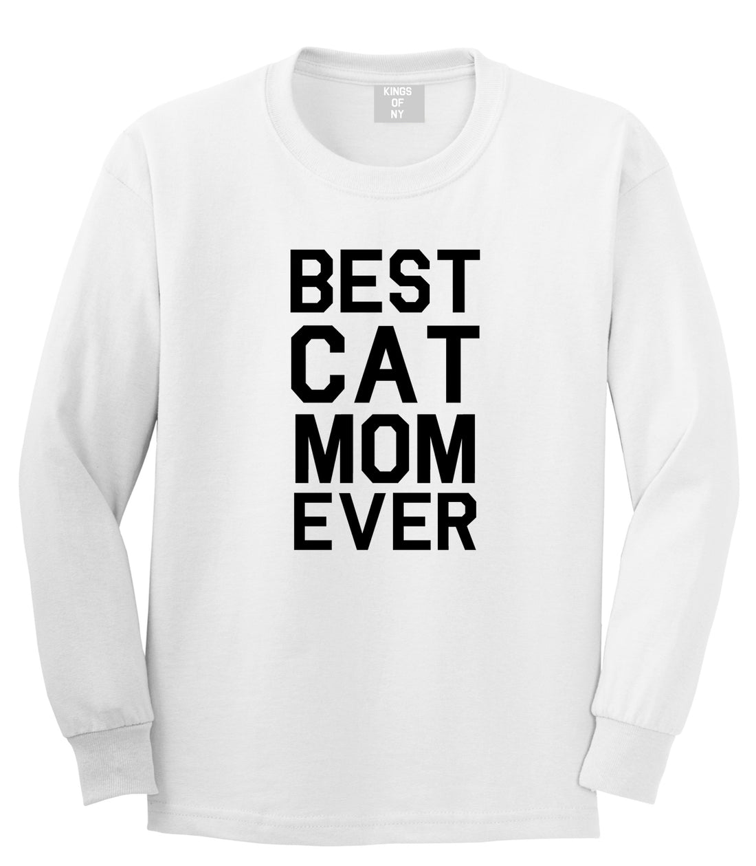 Best Cat Mom Ever Mens White Long Sleeve T-Shirt by Kings Of NY