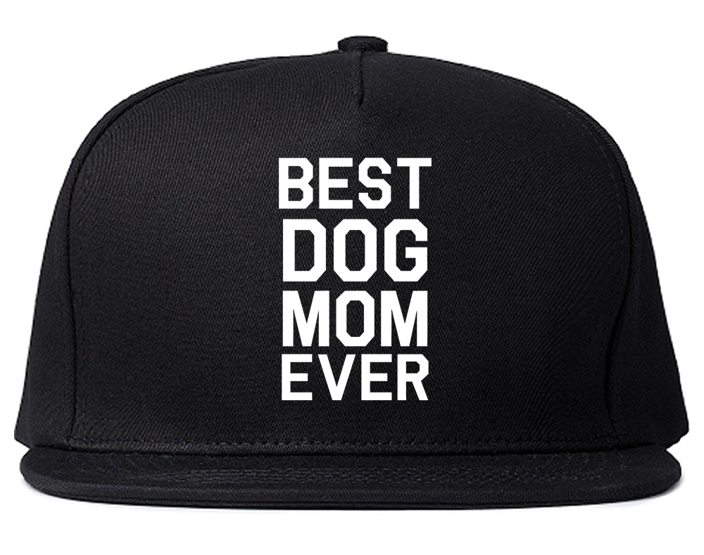 Best_Dog_Mom_Ever Mens Black Snapback Hat by Kings Of NY