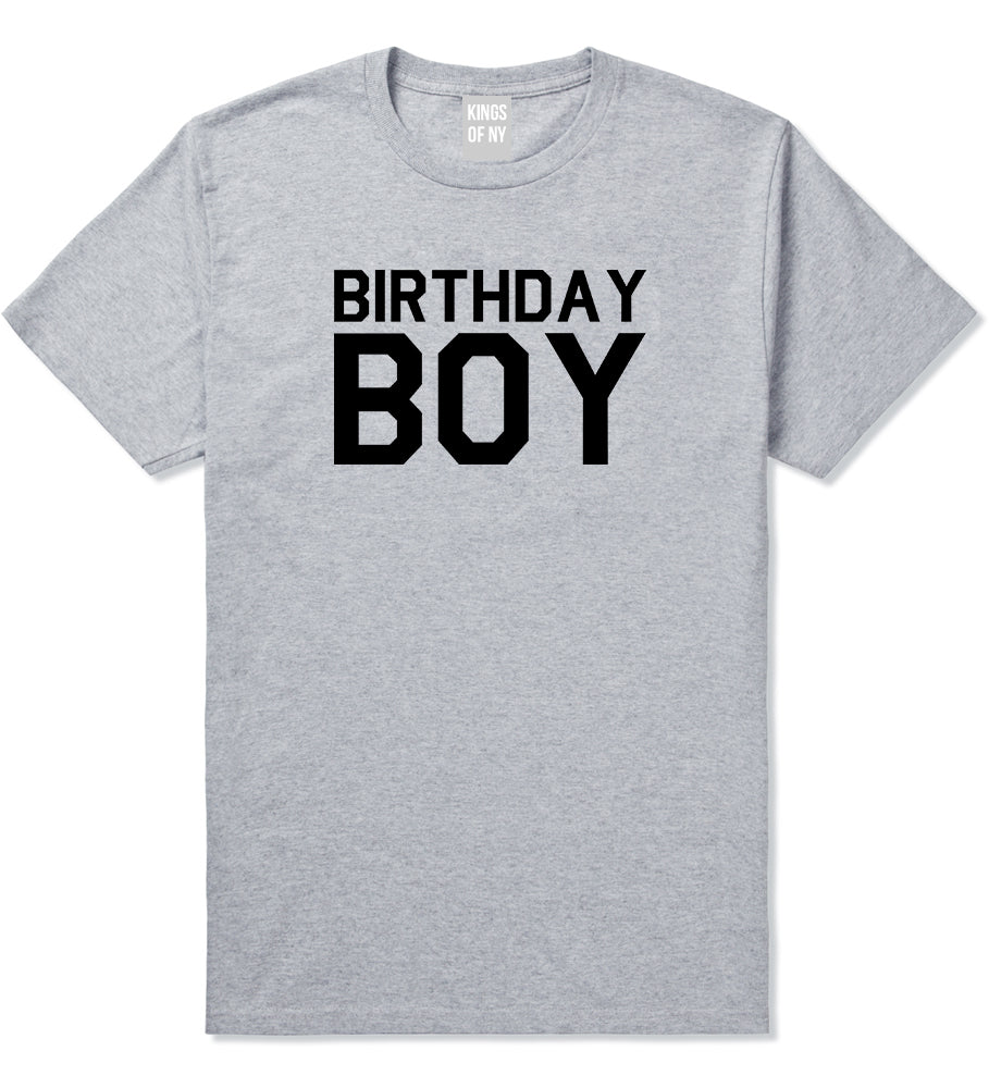 Birthday Boy Grey T-Shirt by Kings Of NY