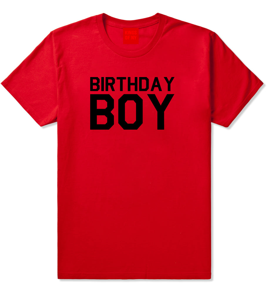 Birthday Boy Red T-Shirt by Kings Of NY