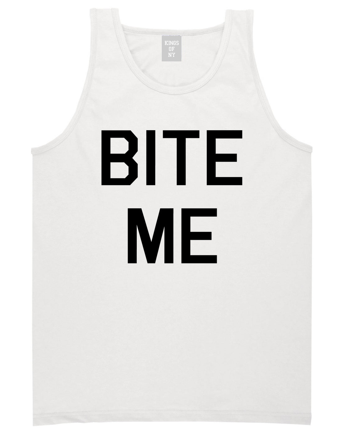 Bite Me White Tank Top Shirt by Kings Of NY