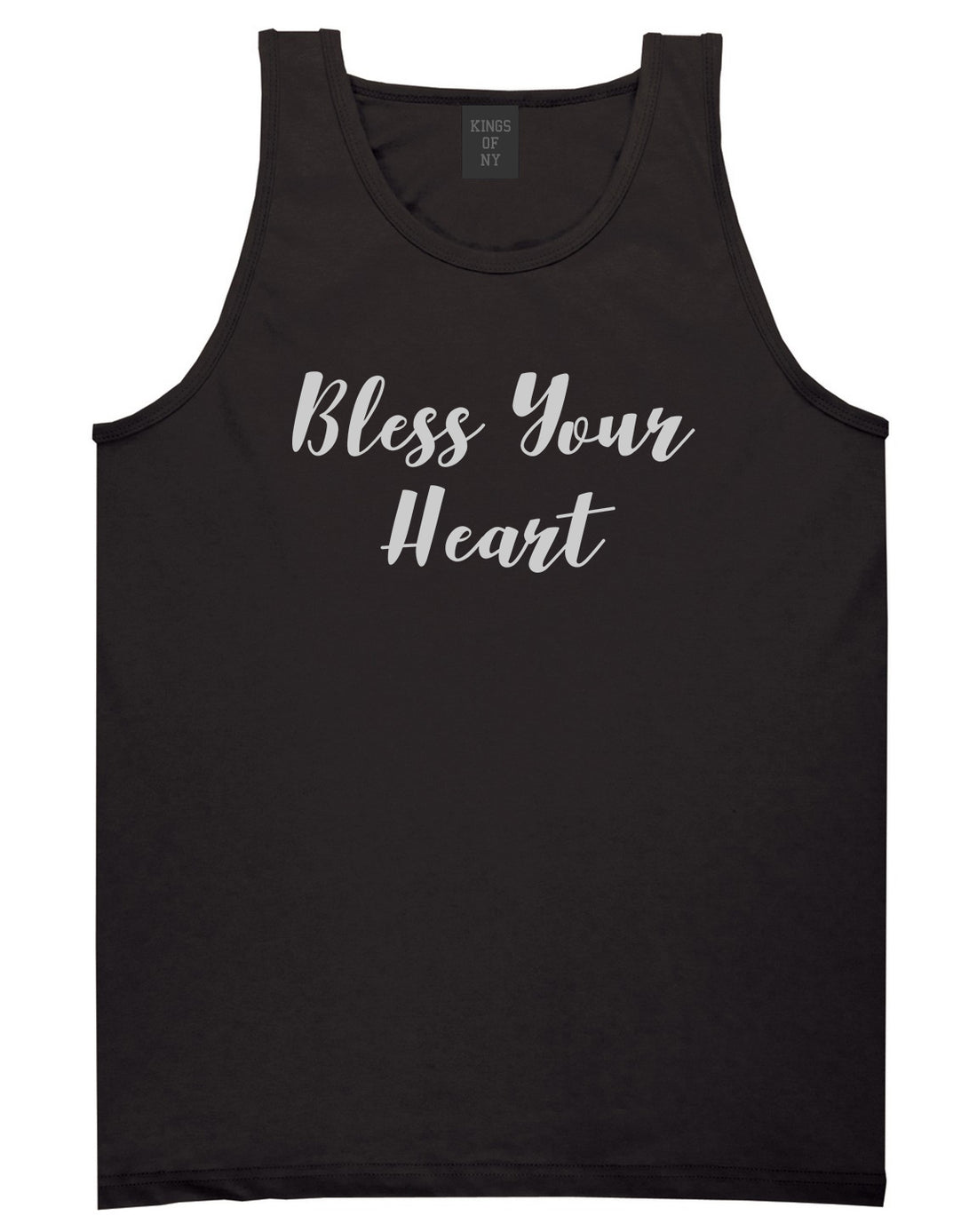 Bless Your Heart Black Tank Top Shirt by Kings Of NY