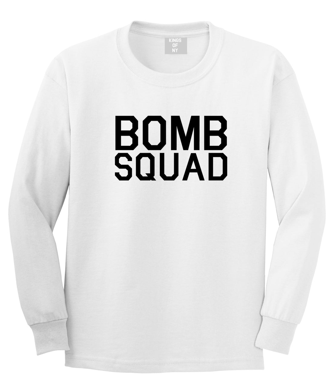 Bomb Squad White Long Sleeve T-Shirt by Kings Of NY