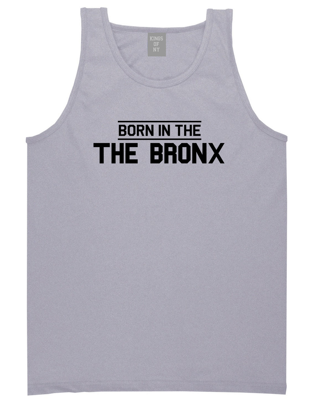 Born In The Bronx NY Mens Tank Top T-Shirt Grey