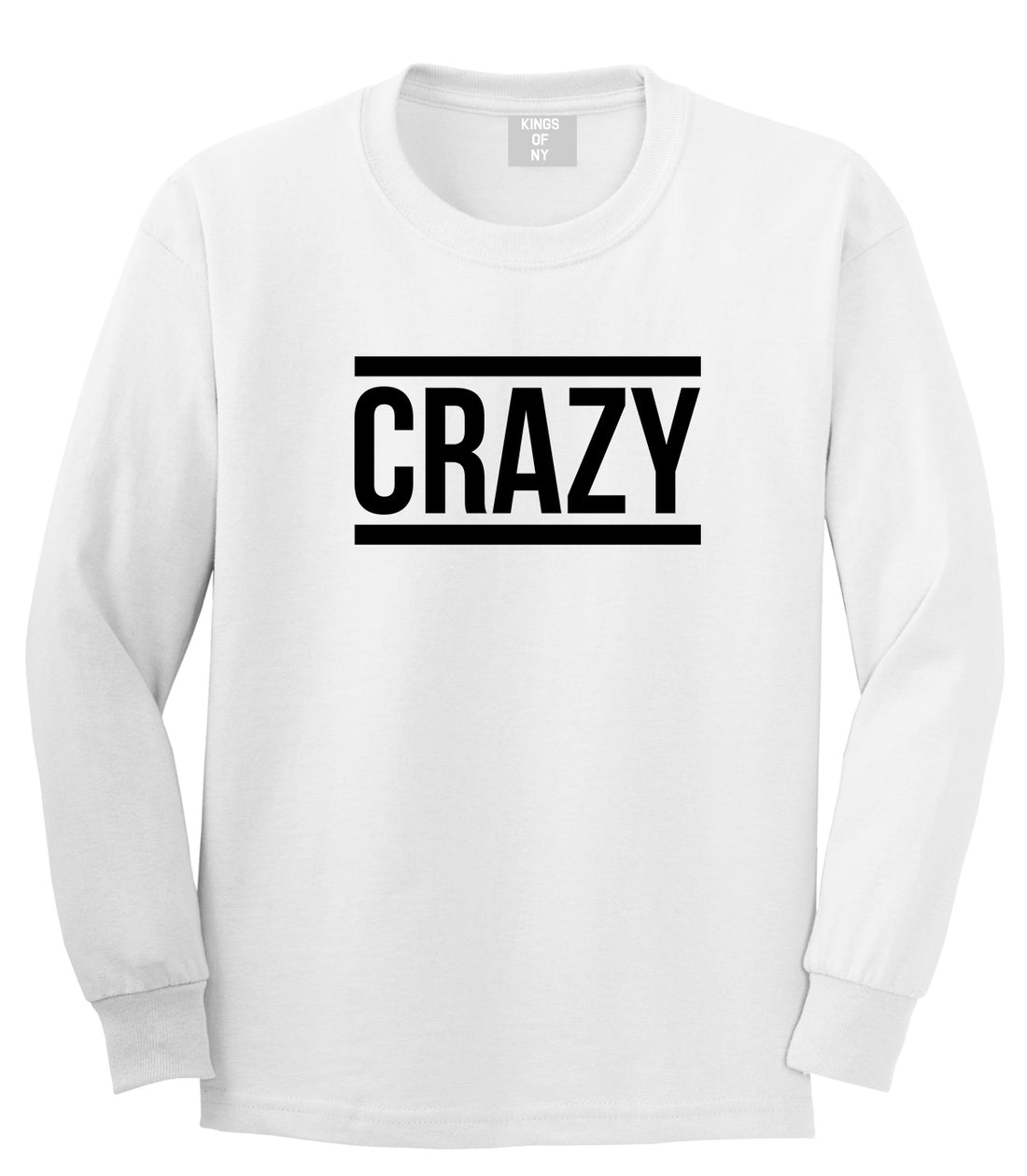 Crazy White Long Sleeve T-Shirt by Kings Of NY