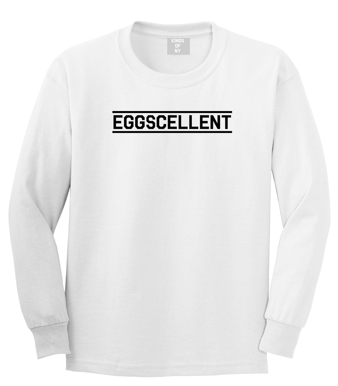 Eggscellent Funny Mens White Long Sleeve T-Shirt by Kings Of NY