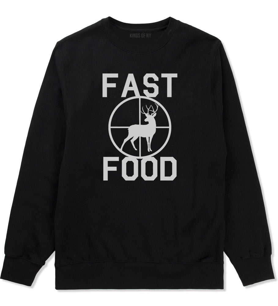 Fast Food Deer Hunting Mens Black Crewneck Sweatshirt by KINGS OF NY