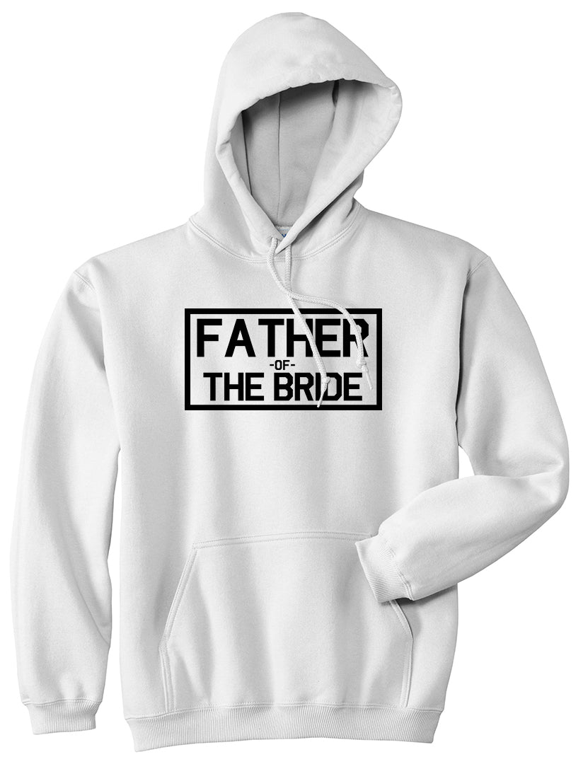 Father Of The Bride Mens White Pullover Hoodie by Kings Of NY
