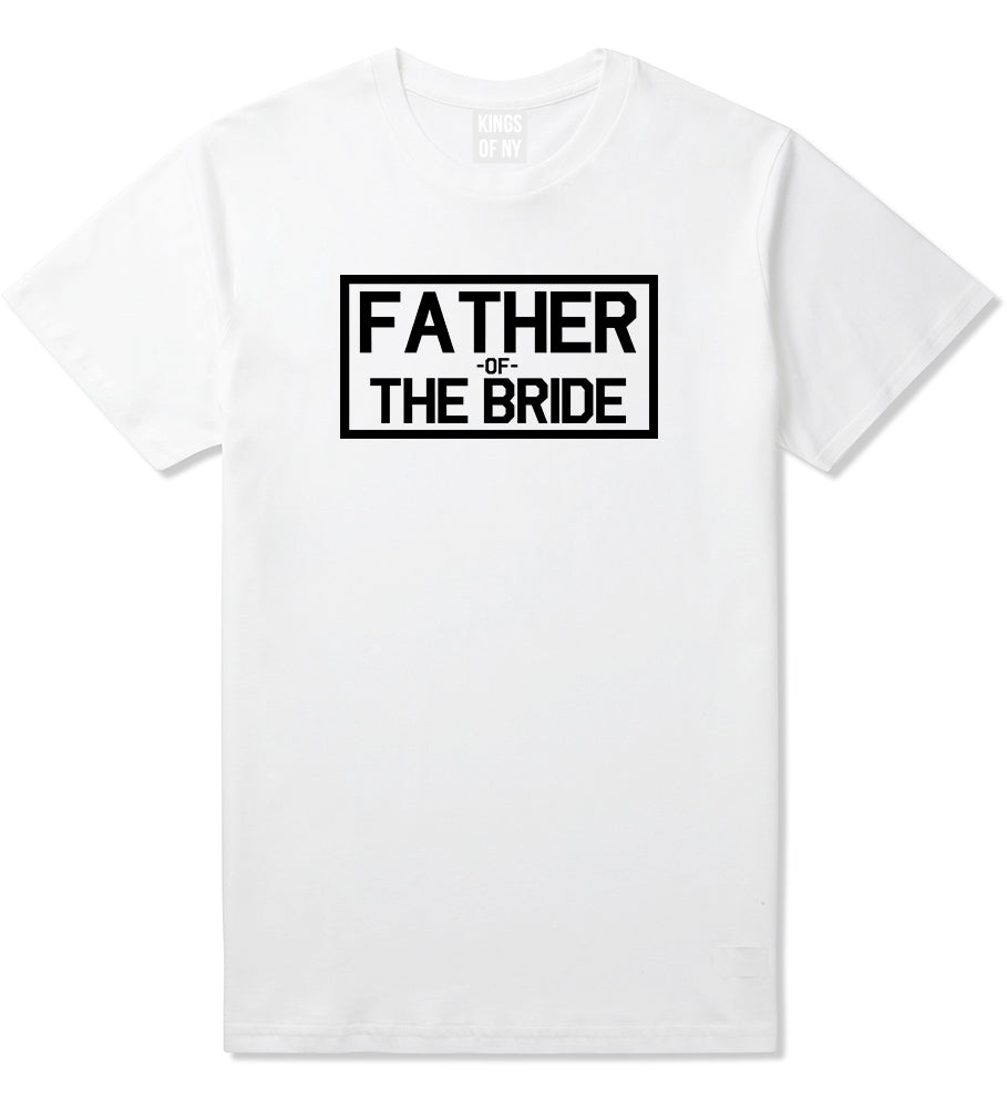 Father_Of_The_Bride Mens White T-Shirt by Kings Of NY