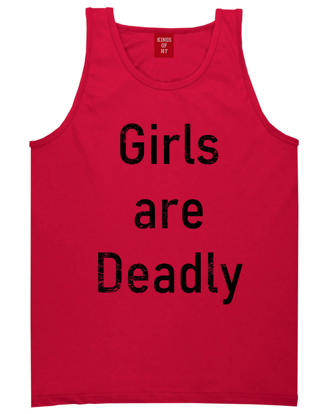 Girls Are Deadly Mens Tank Top Shirt Red By Kings Of NY
