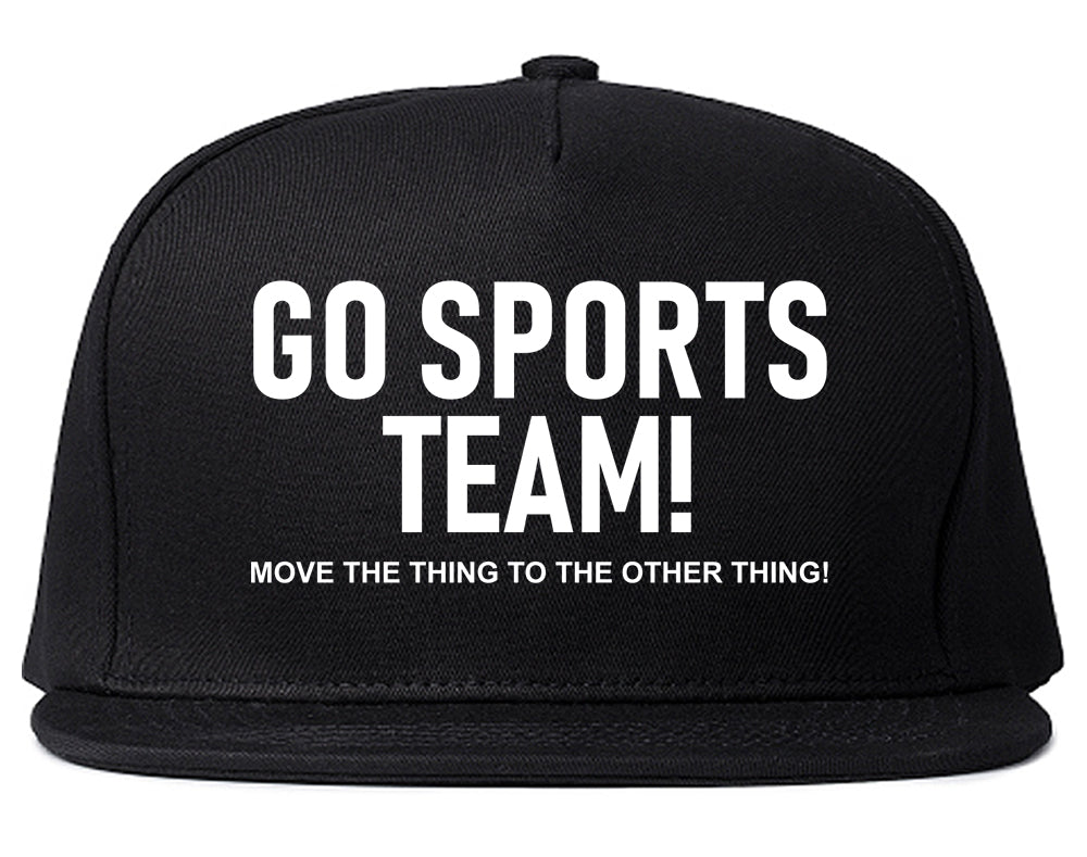 Go Sports Team Funny Mens Snapback Hat Black