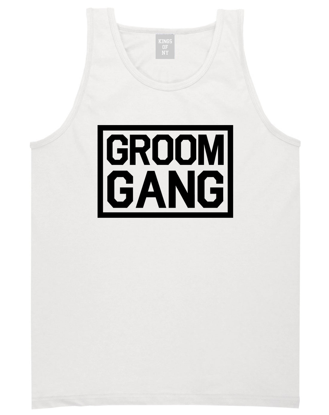 Groom Gang Bachelor Party White Tank Top Shirt by Kings Of NY