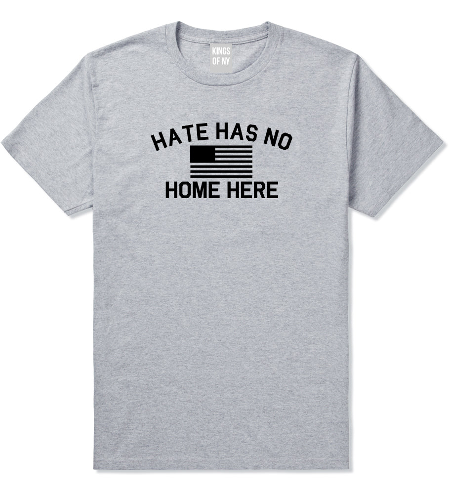 Hate Has No Home Here America Flag Mens T Shirt Grey