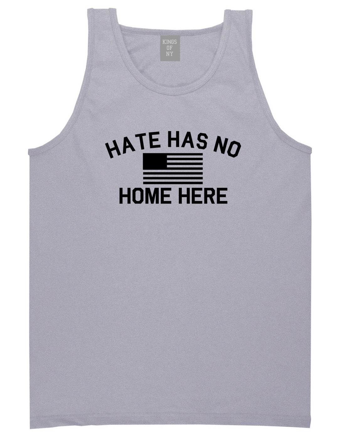 Hate Has No Home Here America Flag Mens Tank Top Shirt Grey