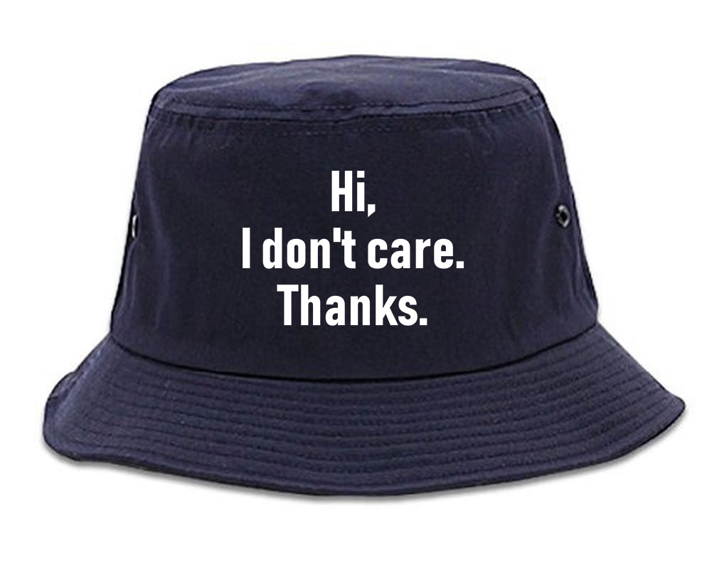 Hi I Dont Care Thanks Sarcastic Mens Bucket Hat Navy Blue