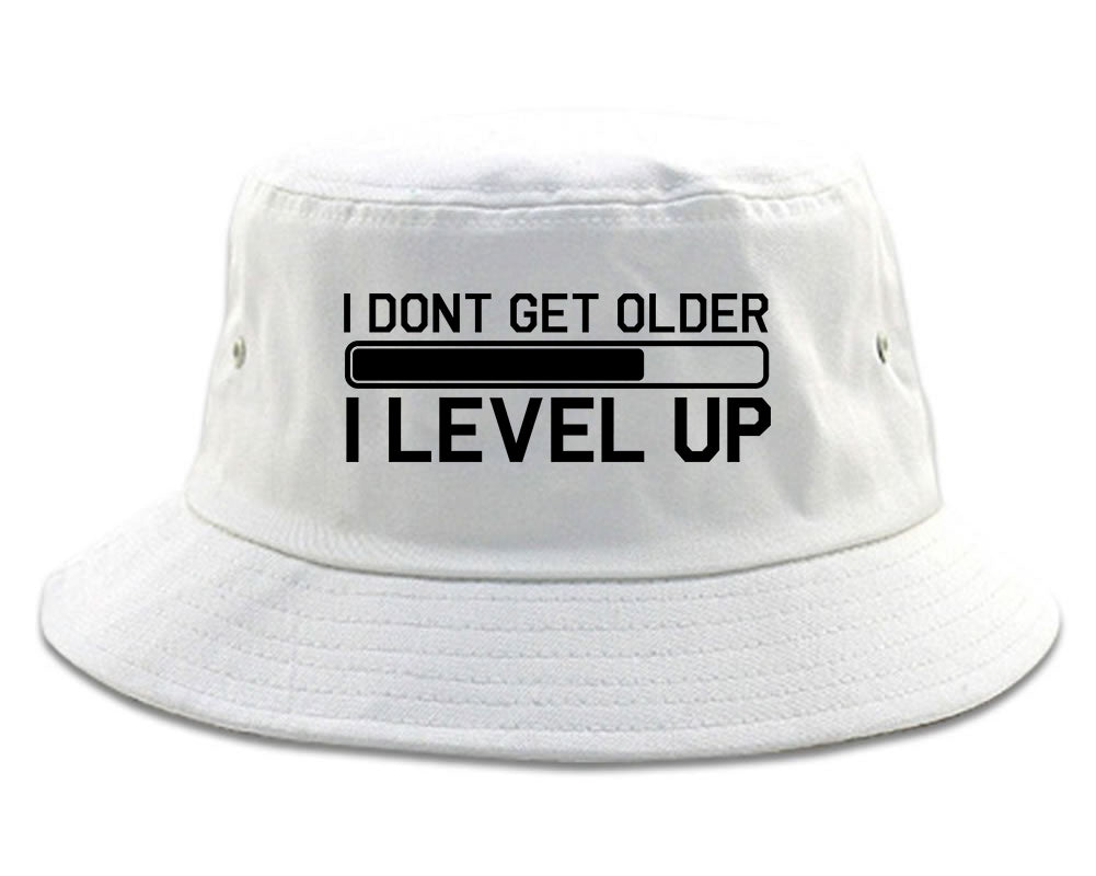 I Dont Get Older I Level Up Funny Birthday Mens Bucket Hat White