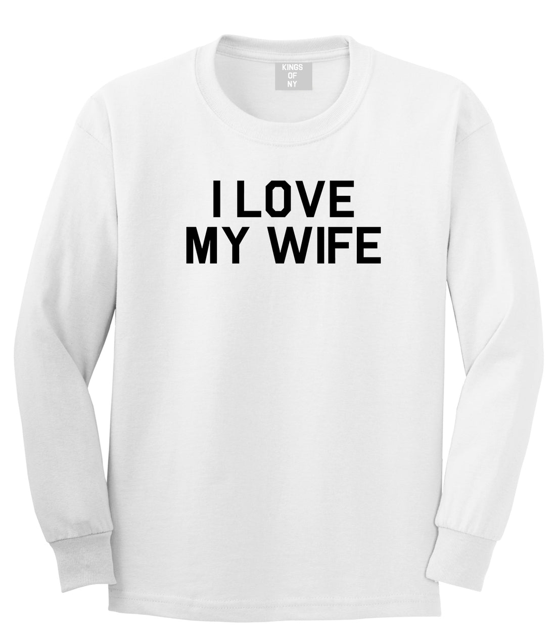 I Love My Wife Gift Mens Long Sleeve T-Shirt White