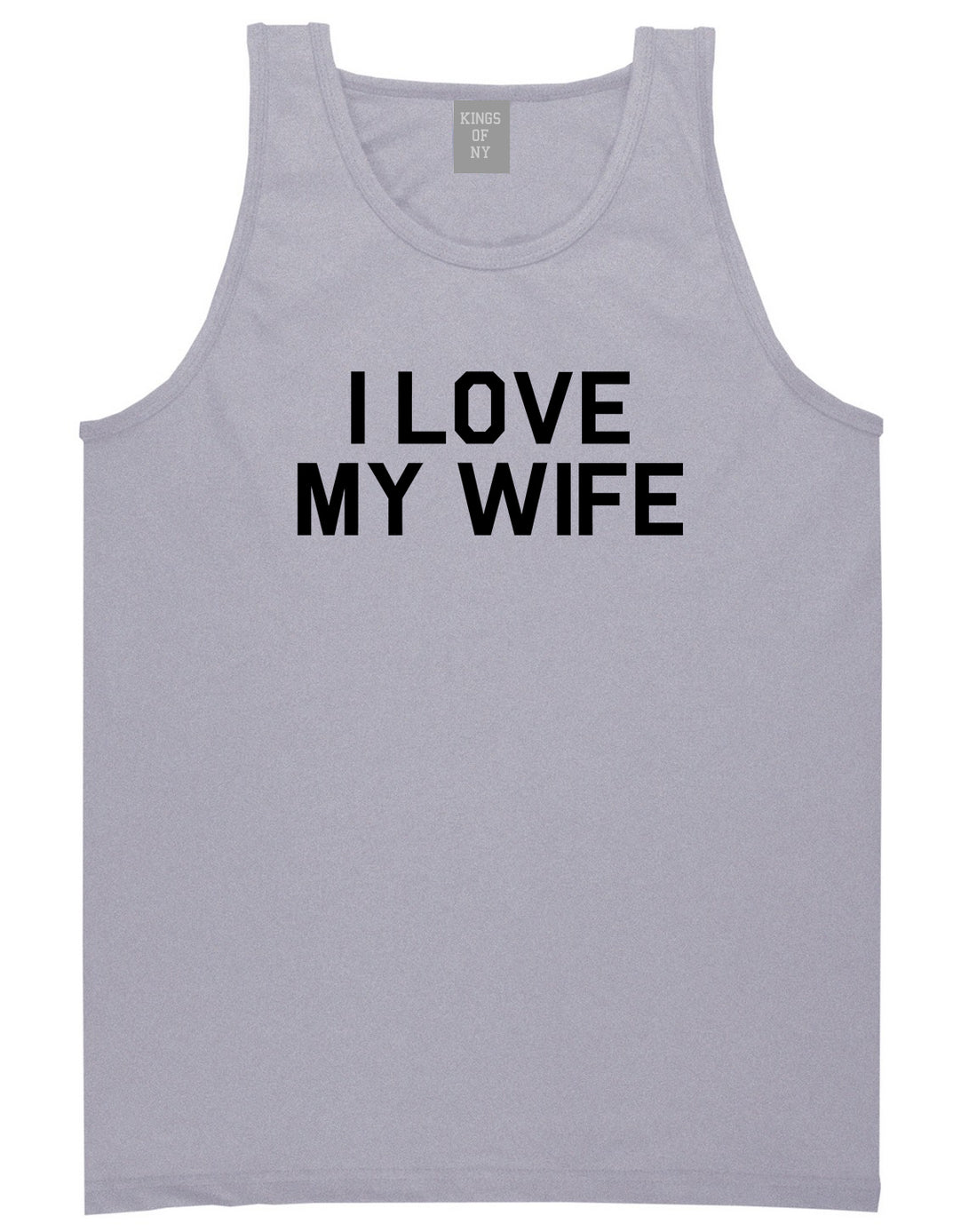 I Love My Wife Gift Mens Tank Top Shirt Grey