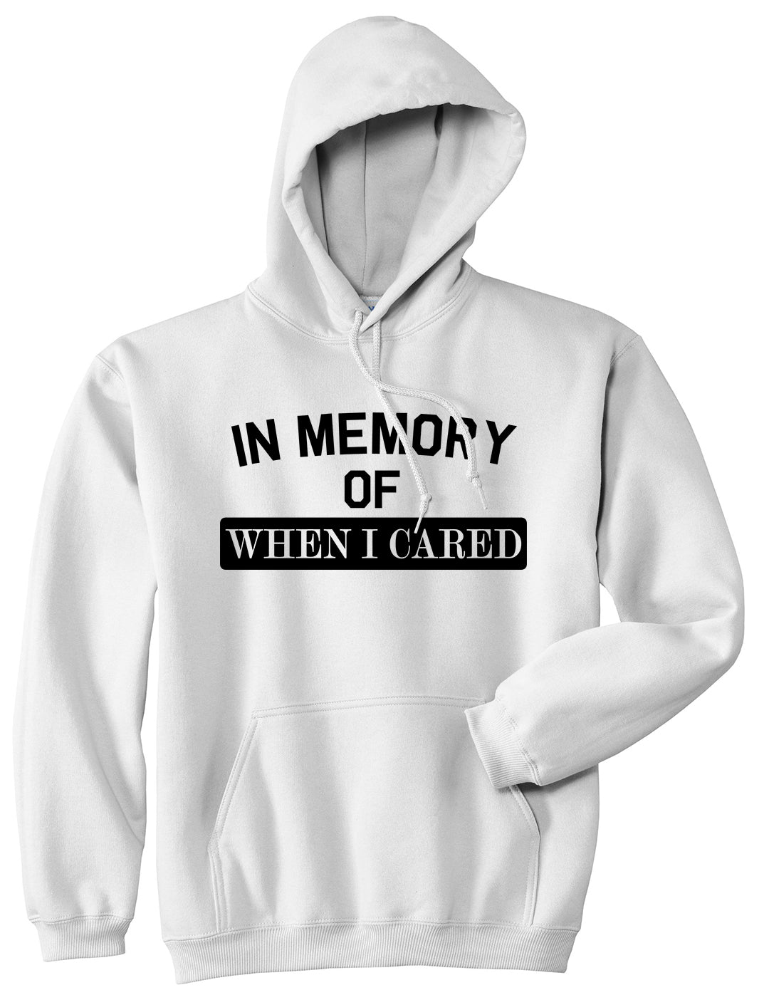In Memory Of When I Cared Mens Pullover Hoodie White