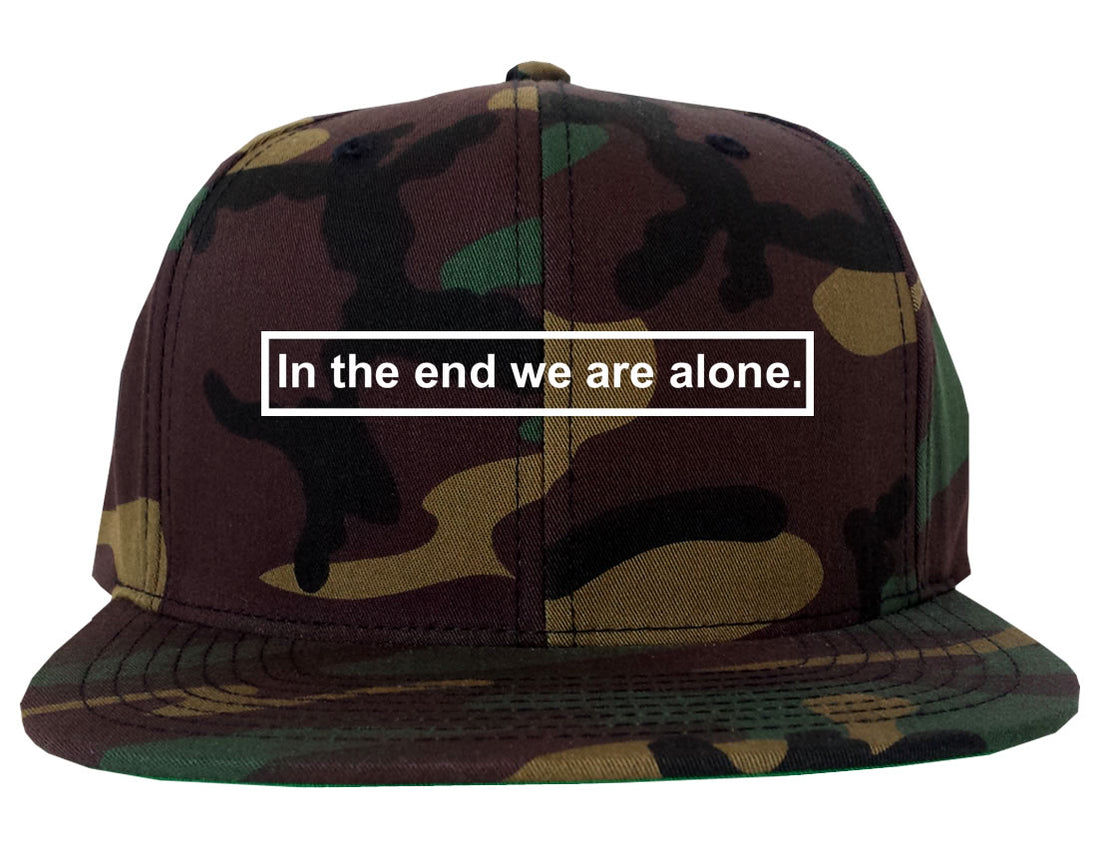 In The End We Are Alone Mens Snapback Hat Camo