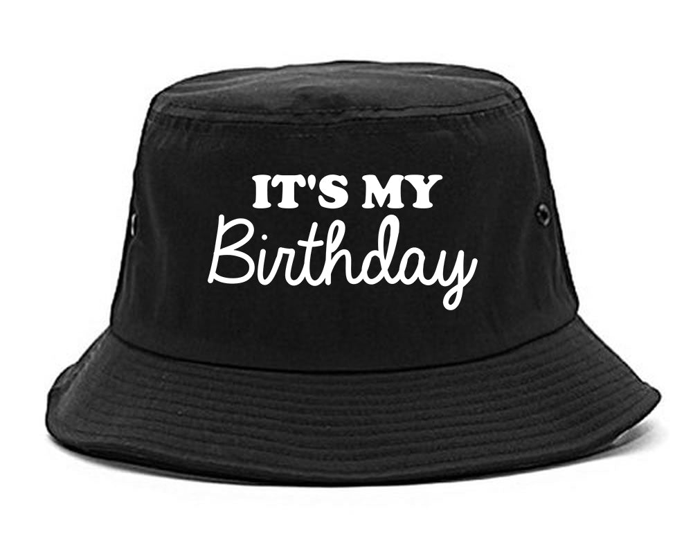 Its My Birthday Mens Bucket Hat Black