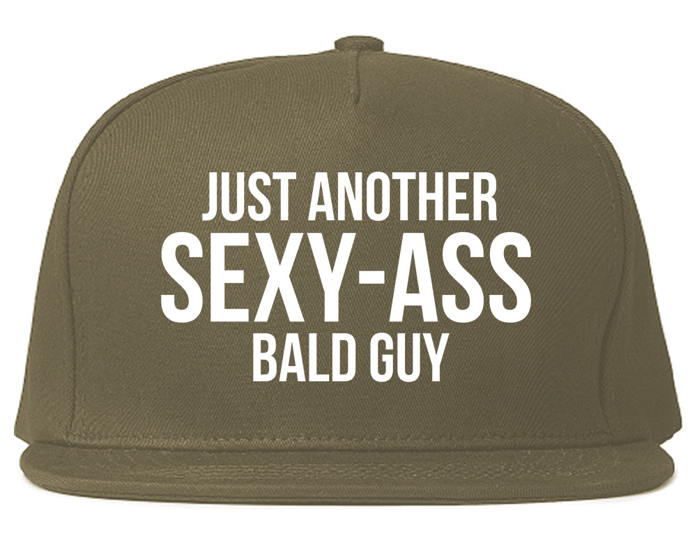 Just Another Sexy Bald Guy Funny Dad Mens Snapback Hat Grey