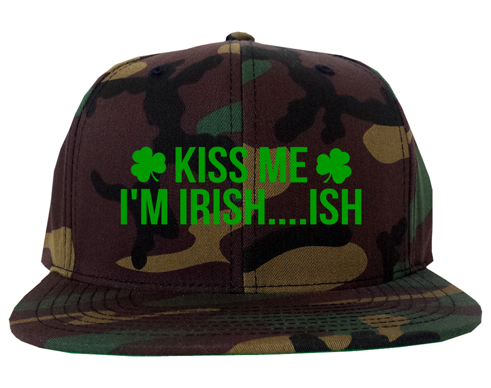 Kiss Me Im Irish Ish Funny St Patricks Day Mens Snapback Hat Army Camo
