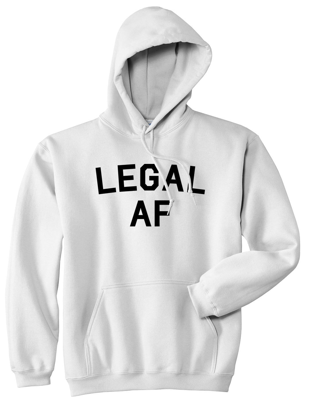 Legal AF 21st Birthday Mens Pullover Hoodie White by Kings Of NY