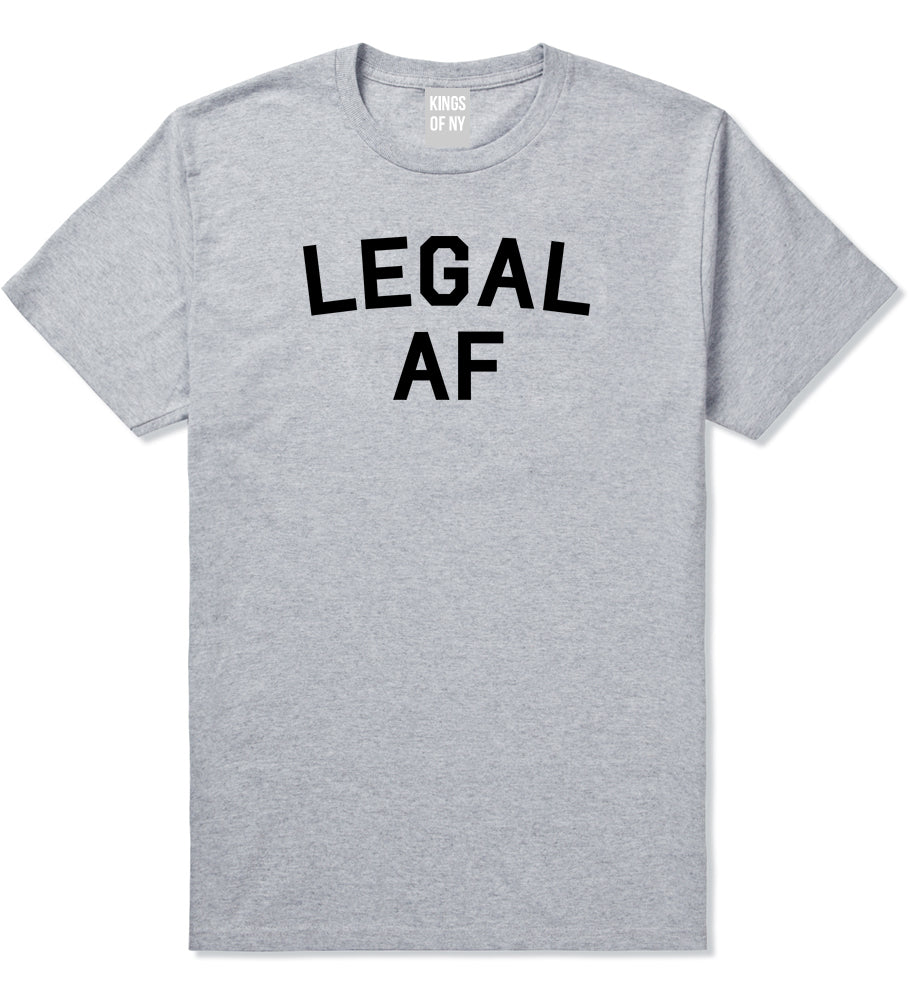 Legal AF 21st Birthday Mens T-Shirt Grey by Kings Of NY