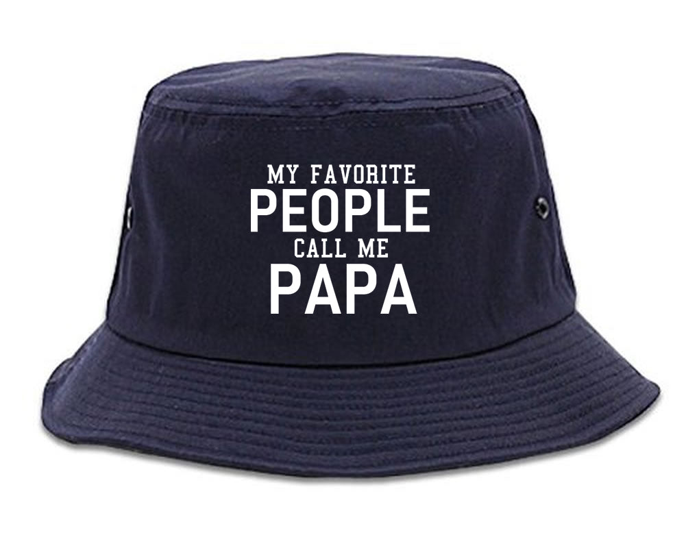 My Favorite People Call Me Papa Father Dad Mens Bucket Hat Navy Blue
