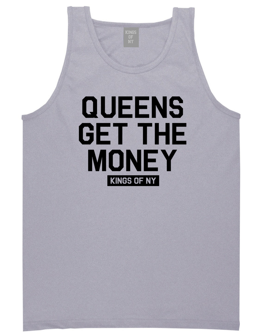 Queens Get The Money Mens Tank Top Shirt Grey by Kings Of NY