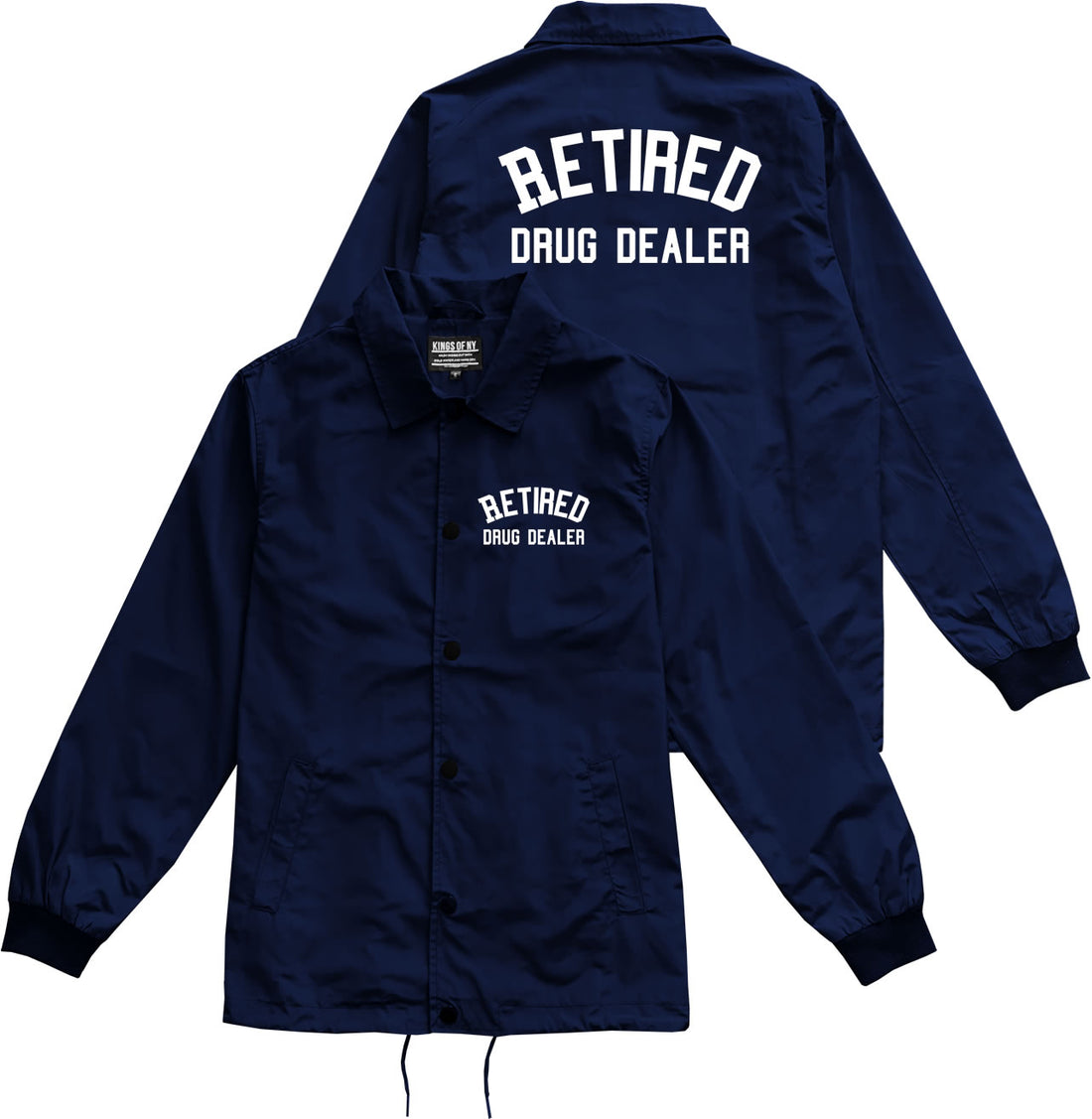 Navy Blue Retired Drug Dealer Mens Coaches Jacket