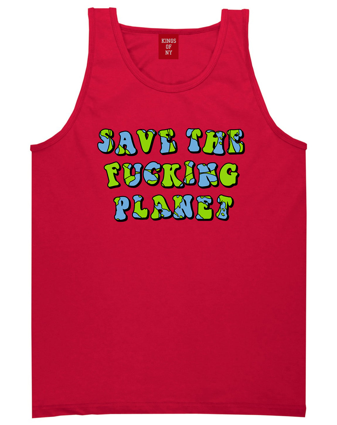 Save The Fucking Planet Mens Tank Top Shirt Red