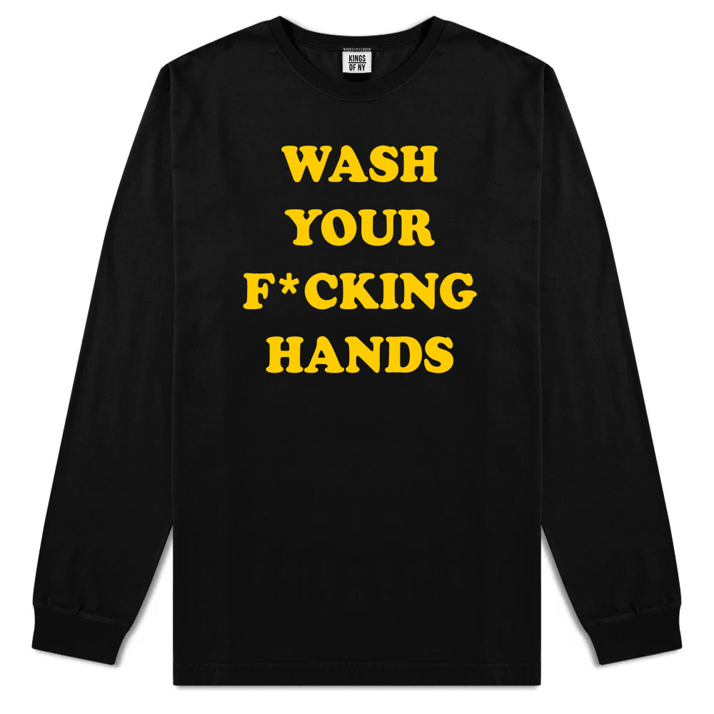 Wash Your Hands F Word Mens Long Sleeve T-Shirt Black