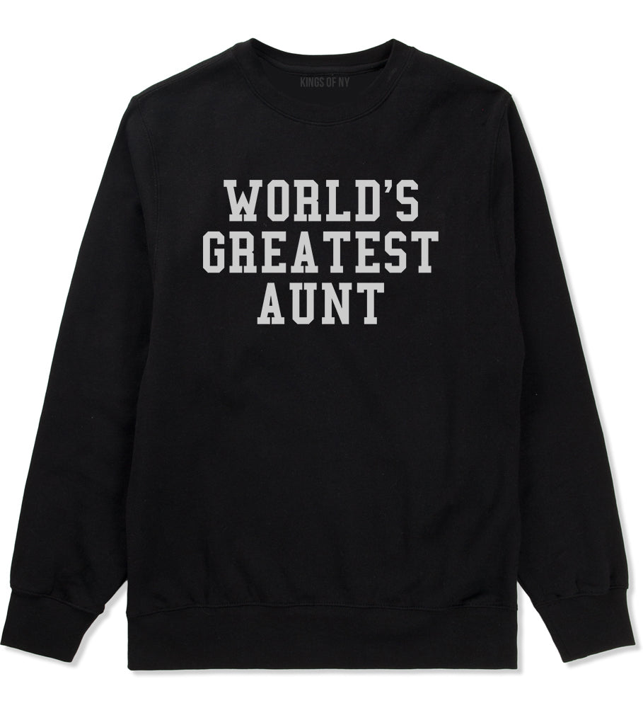 Worlds Greatest Aunt Auntie Birthday Gift Mens Crewneck Sweatshirt Black