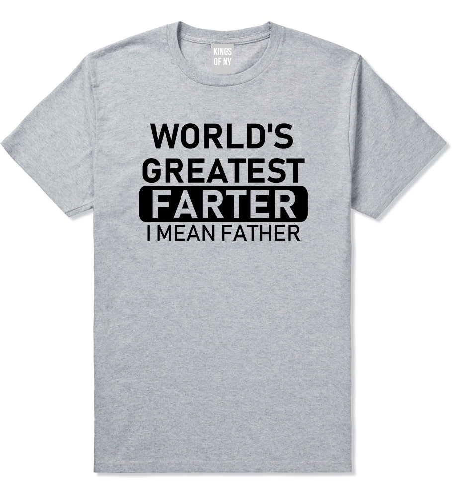 Worlds Greatest Farter Father Dad Day Mens T-Shirt Grey
