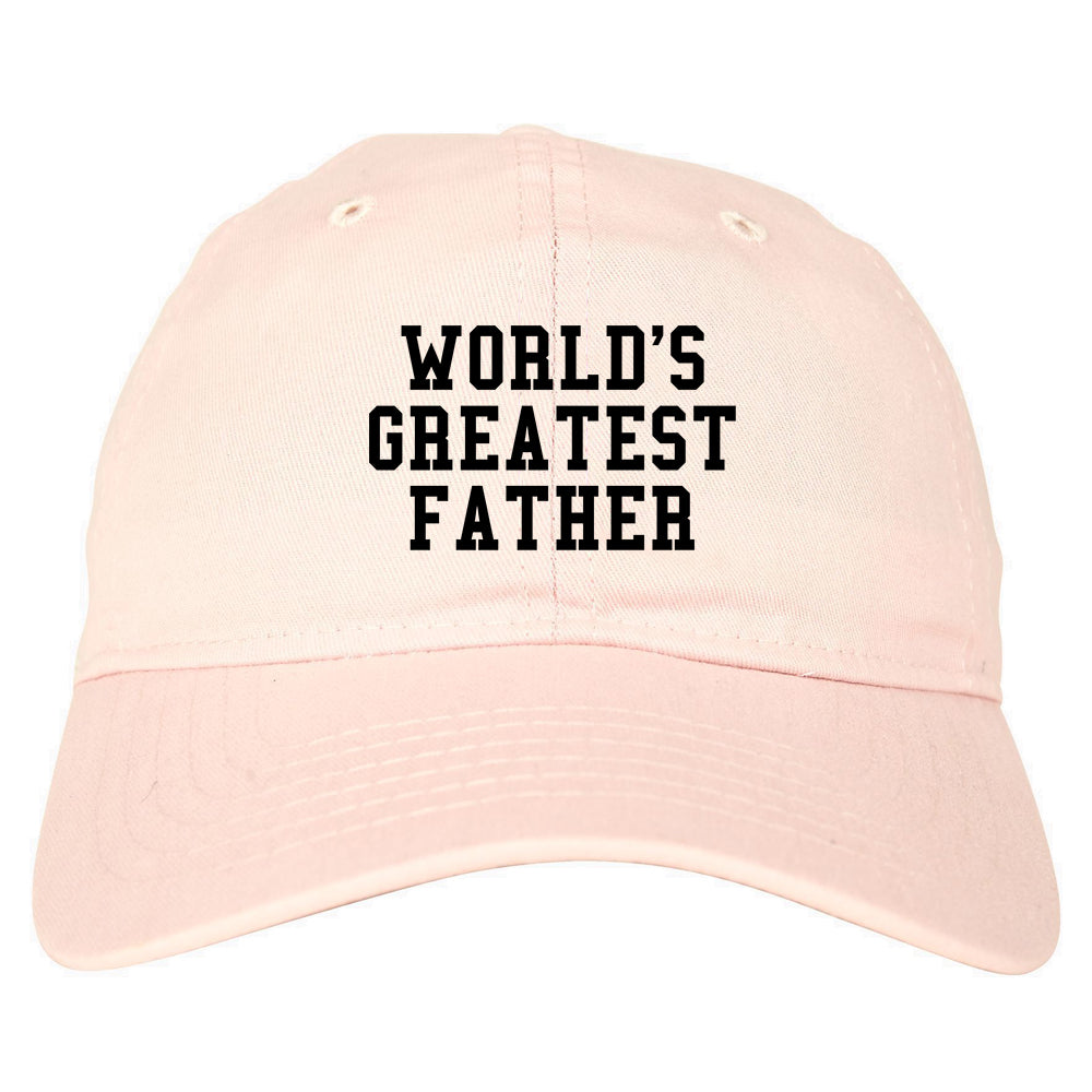 Worlds Greatest Father Dad Birthday Day Mens Dad Hat Pink