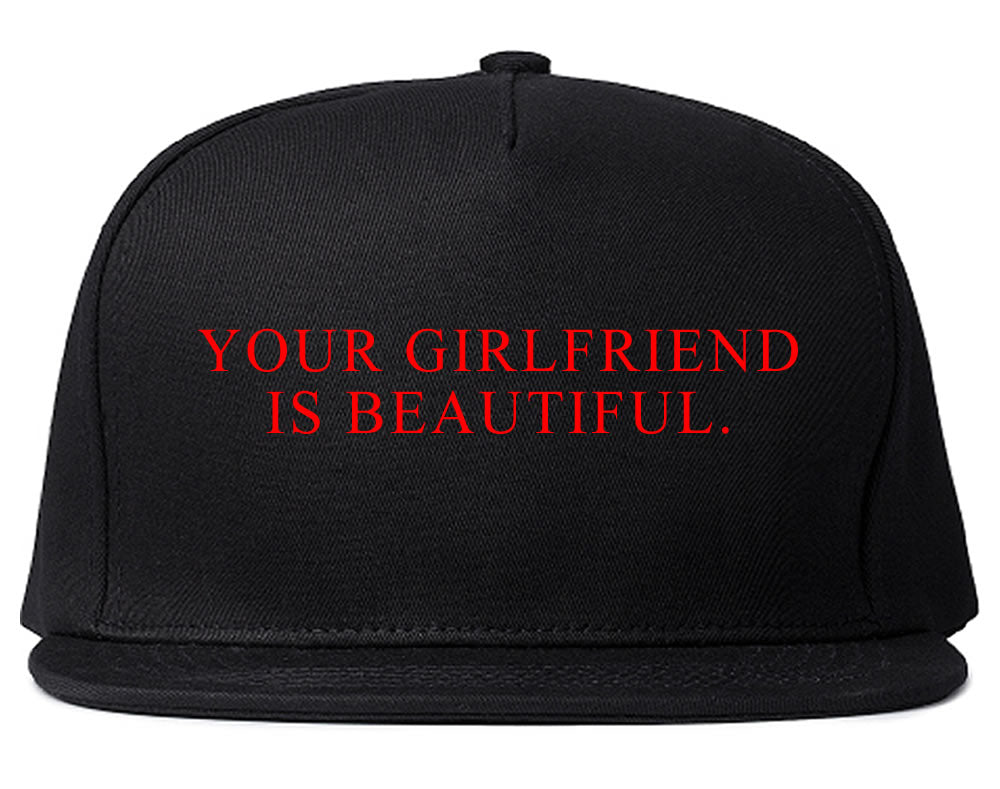 Your Girlfriend Is Beautiful Rose Mens Snapback Hat Black
