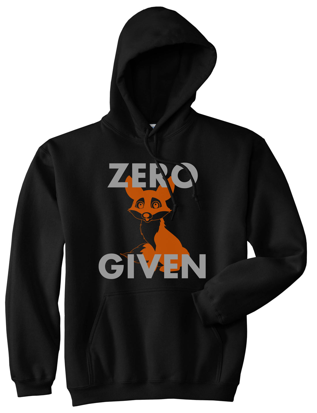 Zero Fox Given Funny Pullover Hoodie