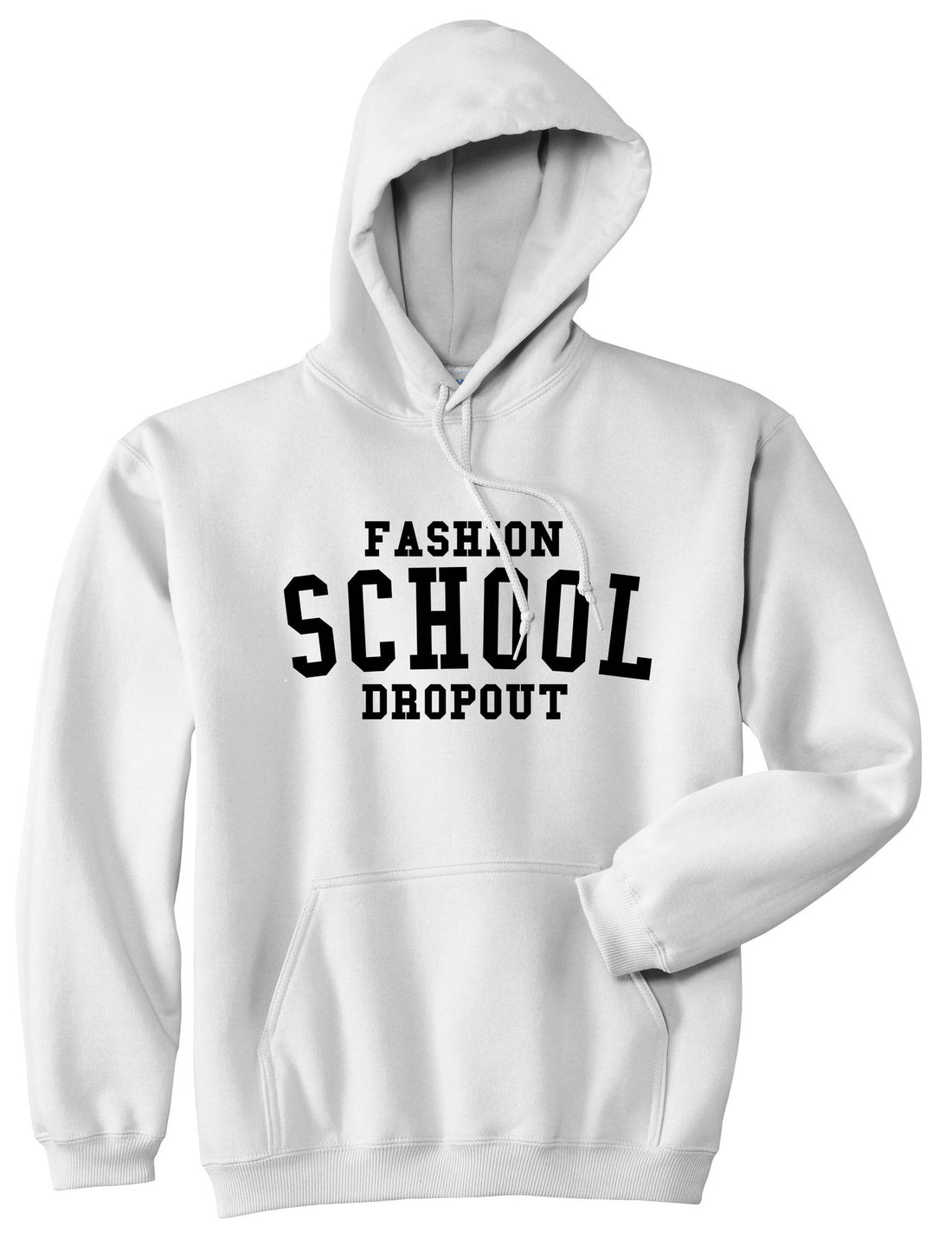 Fashion School Dropout Blogger Pullover Hoodie in White By Kings Of NY