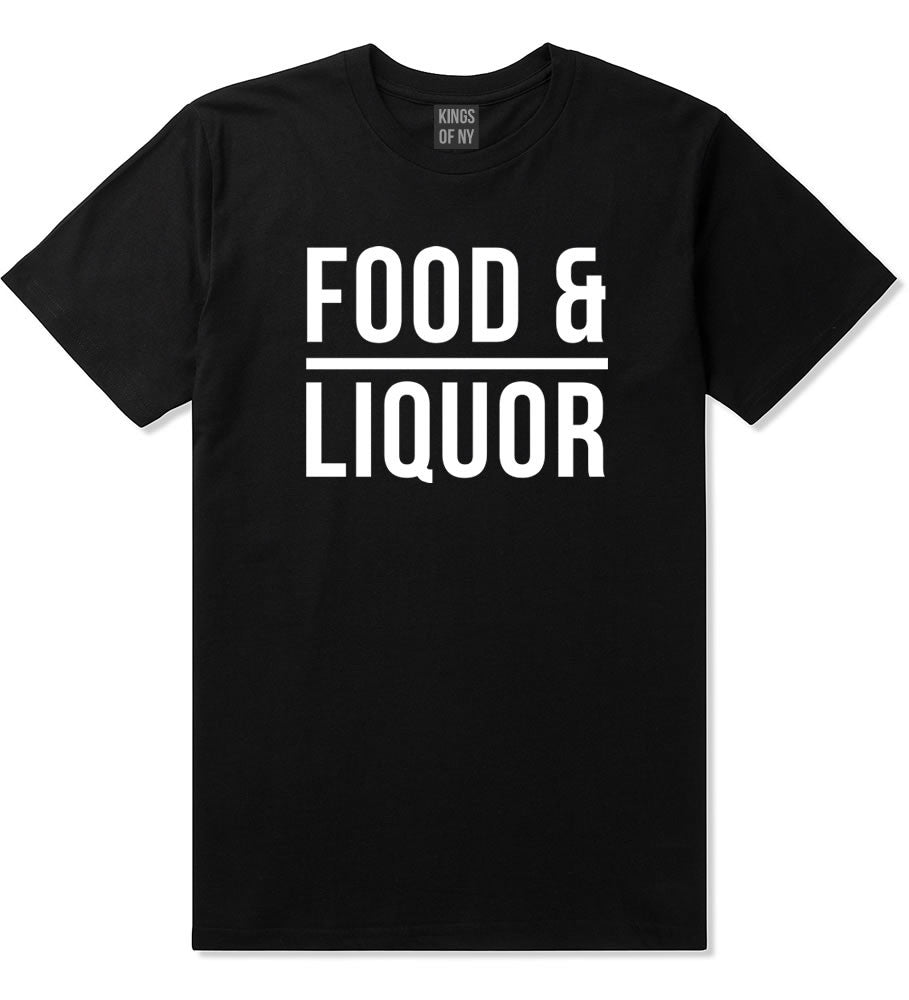 Food And Liquor T-Shirt in Black By Kings Of NY