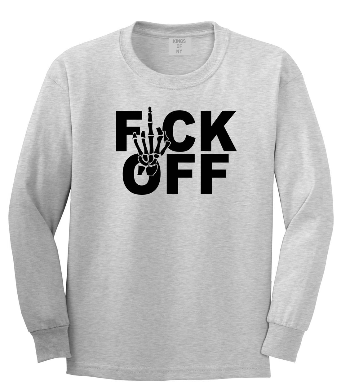 FCK OFF Skeleton Hand Long Sleeve T-Shirt in Grey by Kings Of NY
