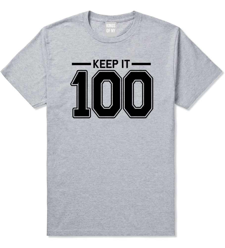 Keep It 100 T-Shirt in Grey by Kings Of NY