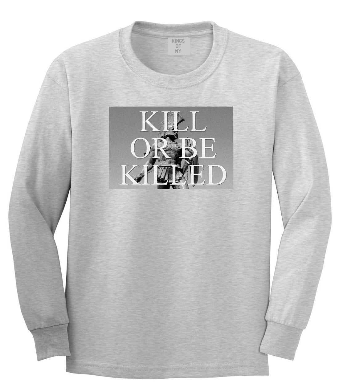 Kill Or Be Killed Long Sleeve T-Shirt in Grey by Kings Of NY