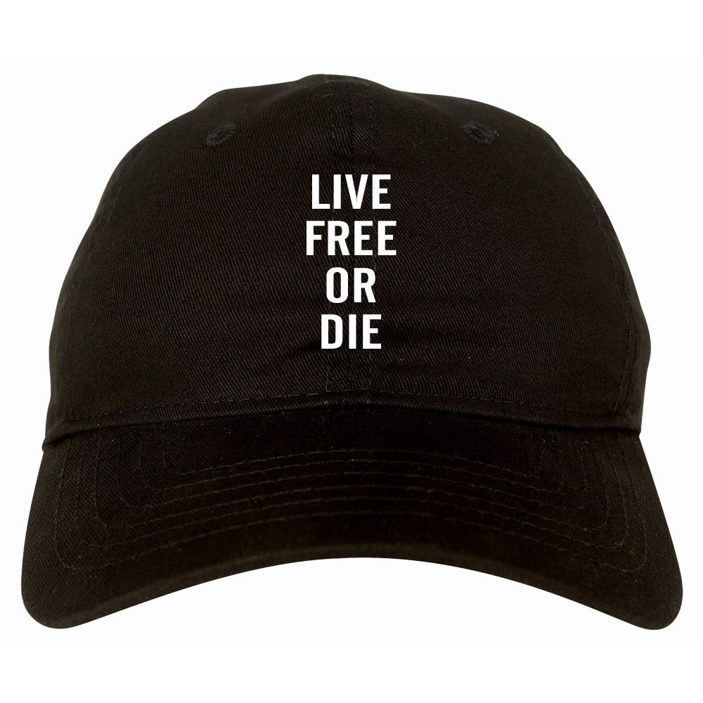Live Free Or Die Dad Hat in Black By Kings Of NY